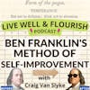 Benjamin Franklin's Method of Self-Improvement