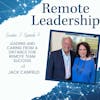 Leading and Caring From a Distance for Remote Team Success with Jack Canfield | S2E007