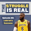 What LeBron James Taught Me About Success | E88