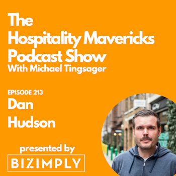 #213 Dan Hudson, CEO and Founder of GiGL, on Recruiting the Gen Z Workforce