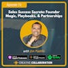 Sales Success Secrets: Founder Magic, Playbooks, and Partnerships