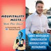 #169 - Hospitality Meets Daniel McLoughlin - Building a Career and Business through Boldness