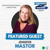 756: The WHY behind every hire to recruit the RIGHT people w/ Jennifer Mastor