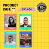 [☕️ Product Café #06] Flora Vidal, Productivité, PM Evangelist???