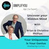 Ask the Expert: Uncover your Hidden Mind with Brian and Christine Phillips