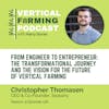 S9E118 Christopher Thomasen / Seasony - From Engineer to Entrepreneur: The Transformational Journey and The Vision for The Future of Vertical Farming