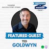 804: Content marketing that WORKS + how to showcase your client success stories w/ Ted Goldwyn