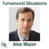 Alex Mazer: Turnaround Situations