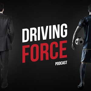 Driving Force Podcast