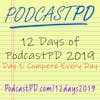 Compete Every Day - 12 Days of PodcastPD 2019