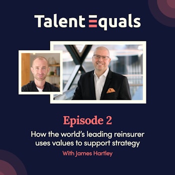 S.3 EP.2. How the world's leading reinsurer uses values to support strategy