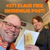 #271 Klaus fikk hemmelig post!