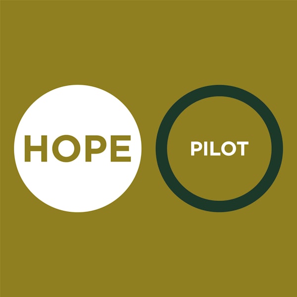 We Do Hope podcast – Pilot Episode