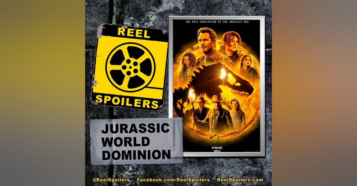 JURASSIC WORLD DOMINION Starring Chris Pratt, Bryce Dallas Howard, Jeff Goldblum