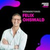 Felix Ohswald, GoStudent | Gründerstories