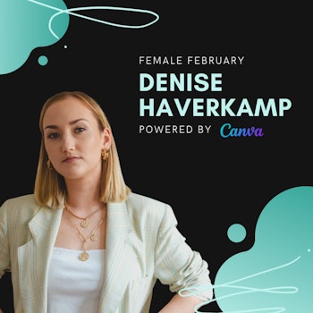 Denise Haverkamp, Finance Baby | Female February