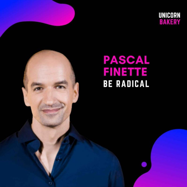 Wie du disruptierst und dich vor Disruption schützt – Pascal Finette, be radical