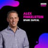 This investor cold walks into offices to invest in a startup & why he doesn’t build a personal brand – Alex Finkelstein, Spark Capital