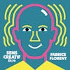 (#70) L’art de libérer la parole - avec FABRICE FLORENT (podcasteur, youtubeur)