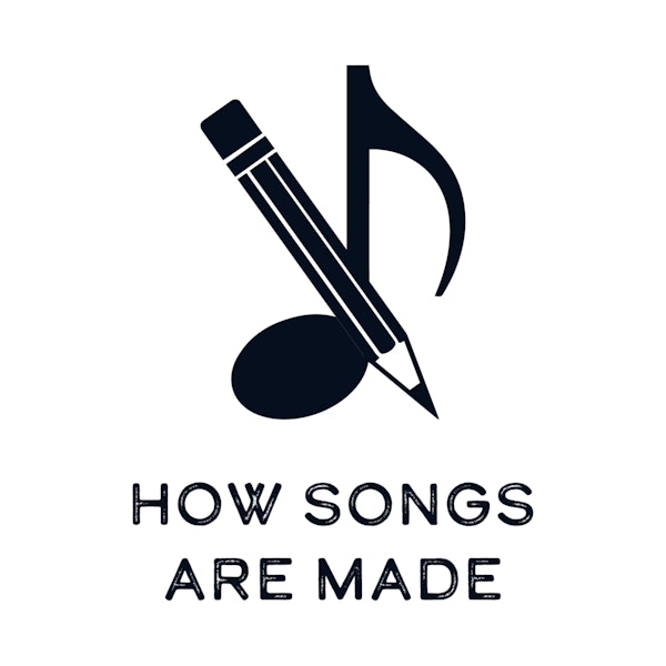Introducing How Songs Are Made
