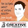 Listener Favorites: Jesse Schell | The Cultural Impact of Virtual Reality