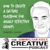Daniel Coyle | How to Create a Culture Playbook For Highly Effective Groups