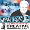 Listener Favorites: Adam Gazzaley | The Neuroscience of Attention