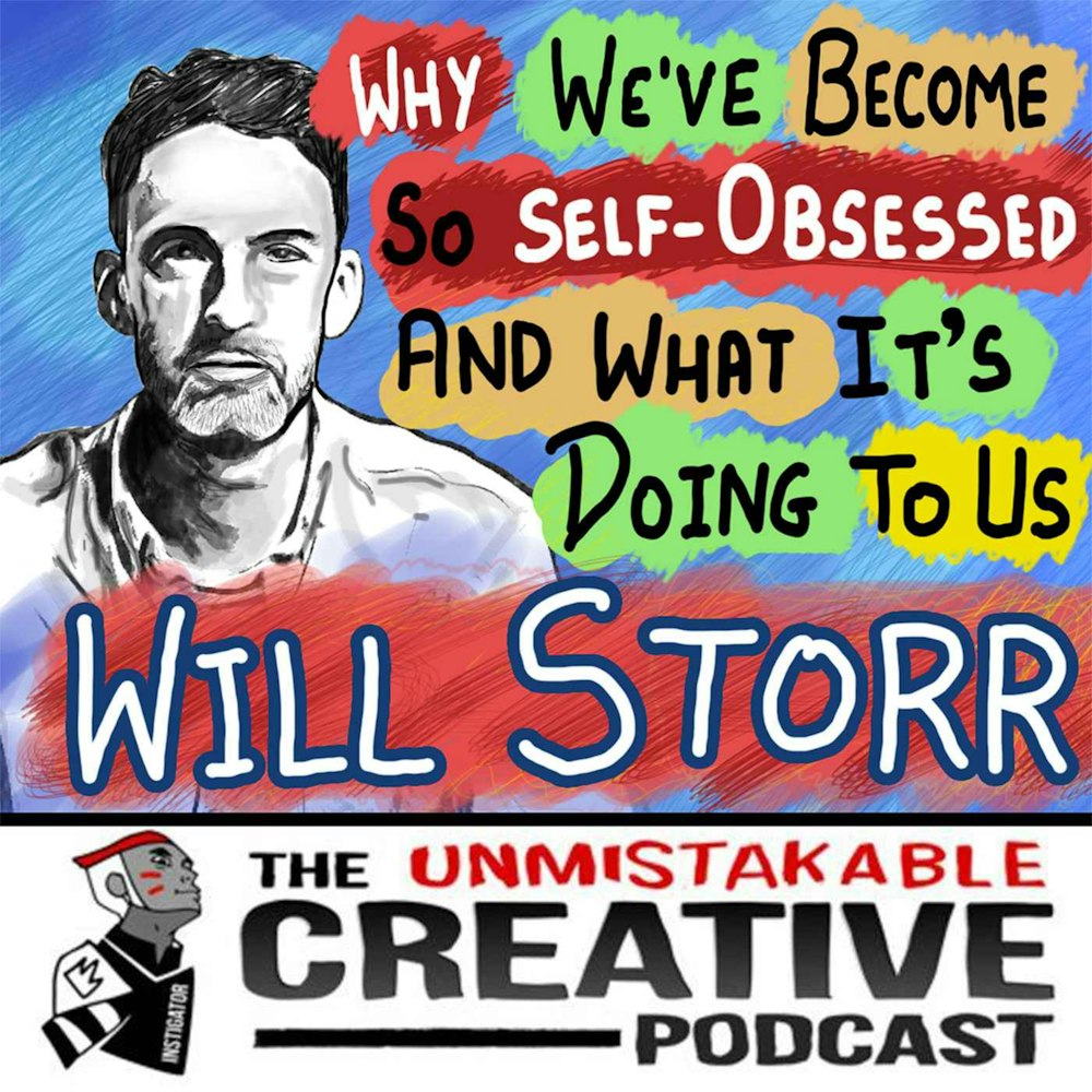 The Wisdom Series: Will Storr | Why We’ve Become So Self-Obsessed and What It’s Doing to Us