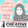 The Wisdom Series: Manisha Thakor | The Power of Optimizing Your Life for Enough
