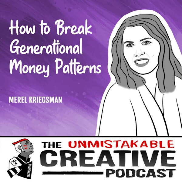 Merel Kriegsman | How to Break Generational Money Patterns