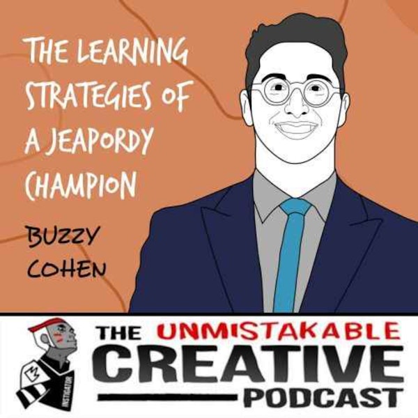 Listener Favorites: Buzzy Cohen | The Learning Strategies of a Jeopardy Champion