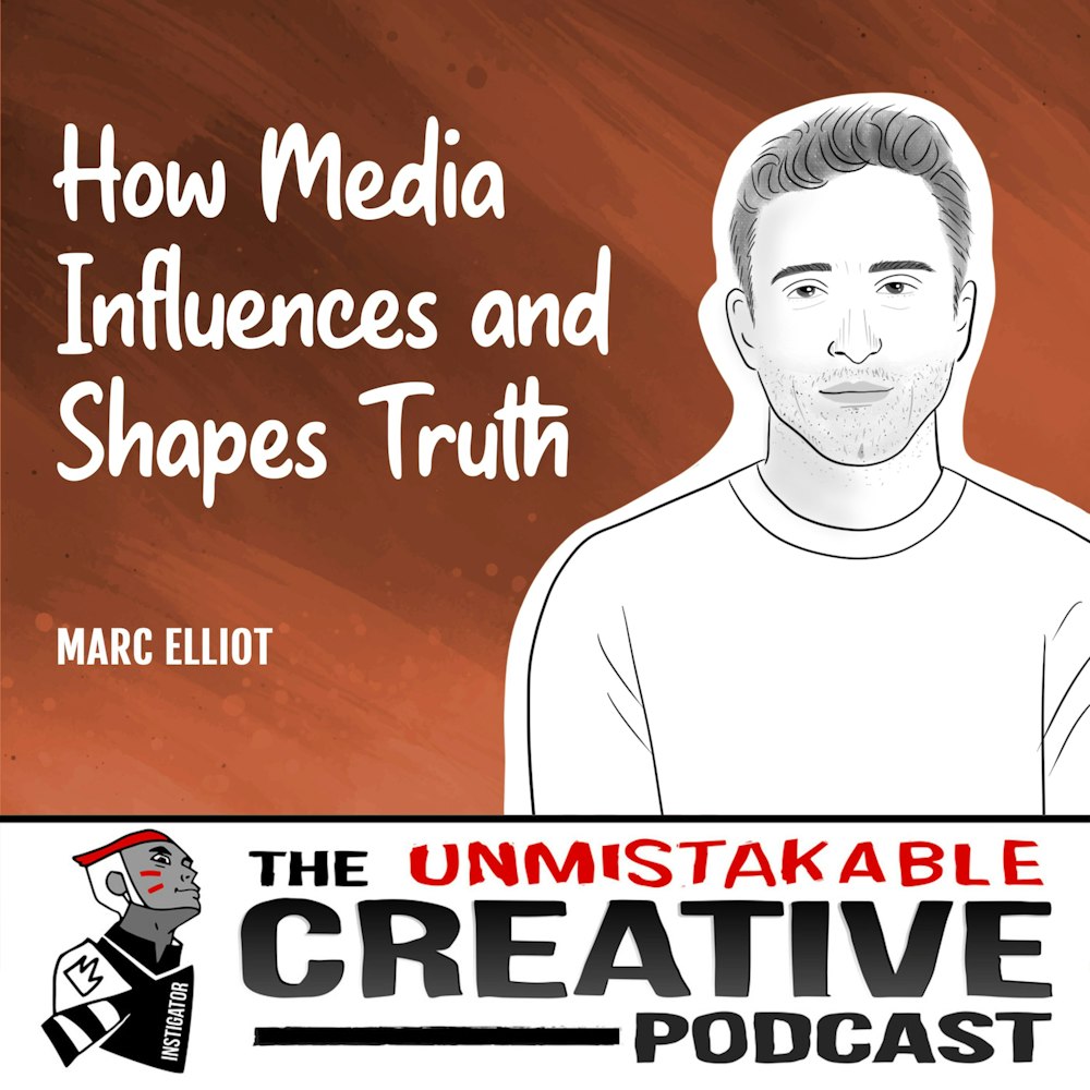 Marc Elliot | How Media Influences and Shapes Truth