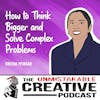Sheena Iyengar | How to Think Bigger and Solve Complex Problems