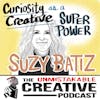 Listener Favorites: Suzy Batiz | Curiosity as a Creative Super Power