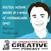 Listener Favorites: Patrick McGinnis | Practical Decision-Making in a World of Overwhelming Choice