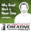 Listener Favorites: Blaine Graboyes | Why Great Work is Never Done