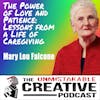 Mary Lou Falcone | The Power of Love and Patience: Lessons from a Life of Caregiving