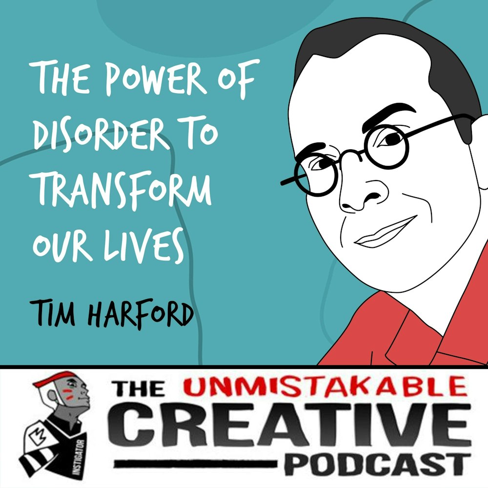 Best of 2021: Tim Harford | The Power of Disorder to Transform Our Lives