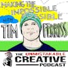 Listener Favorites: Tim Ferriss | Making the Impossible Possible