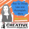 Unmistakable Classics: Emily Fletcher | How to Stress Less and Accomplish More
