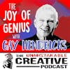 Listener Favorites: Gay Hendricks | The Joy of Genius