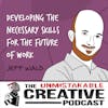 Jeff Wald | Developing the Necessary Skills for The Future of Work