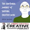 Seth Godin | The Emotional Journey of Shipping Creative Work