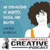 Laura Robbins | An Exploration of Identity, Racism, and Bigotry