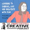 Michelle Poler | Learning to Embrace, Live and Negotiate with Fear