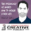 Ramit Sethi | The Pyschology of Money: How to Design a Rich Life