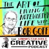 Listener Favorites: Bob Goff: The Art of Living a Noteworthy Life