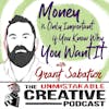 Money is Only Important if You Know Why You Want It with Grant Sabatier