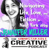 Navigating Life, Love and Fiction in New York City with Jennifer Miller