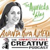 Best of: The Ayurveda Way with Ananta Ripa Ajmera